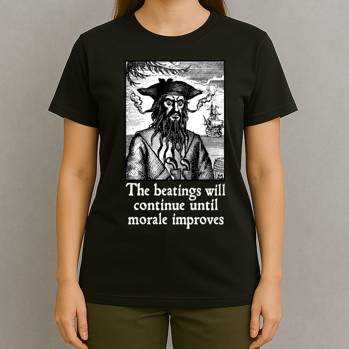 The Beatings Will Continue Until Morale Improves T-Shirt