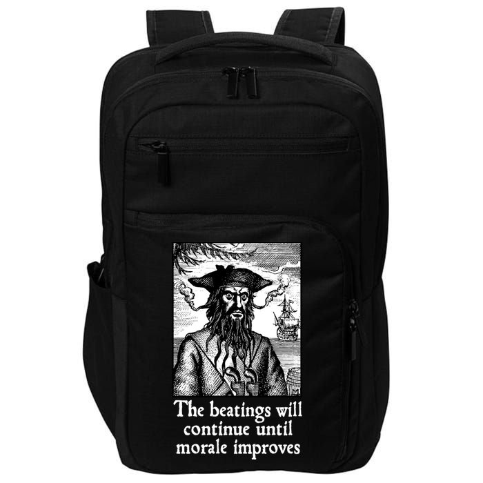 The Beatings Will Continue Until Morale Improves Impact Tech Backpack
