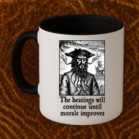 The Beatings Will Continue Until Morale Improves Mug