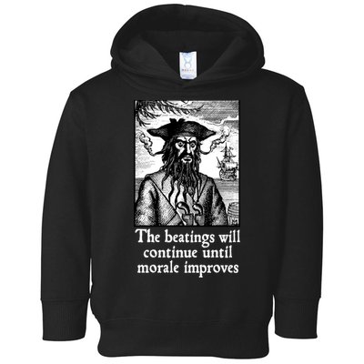 The Beatings Will Continue Until Morale Improves Toddler Hoodie