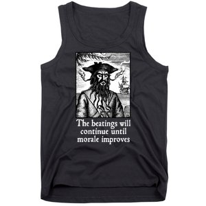 The Beatings Will Continue Until Morale Improves Tank Top