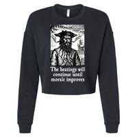 The Beatings Will Continue Until Morale Improves Cropped Pullover Crew
