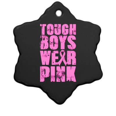 Tough Boyz Wear Pink Support Breast Cancer Awareness Ceramic Star Ornament