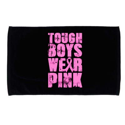 Tough Boyz Wear Pink Support Breast Cancer Awareness Microfiber Hand Towel