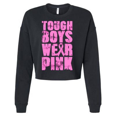 Tough Boyz Wear Pink Support Breast Cancer Awareness Cropped Pullover Crew