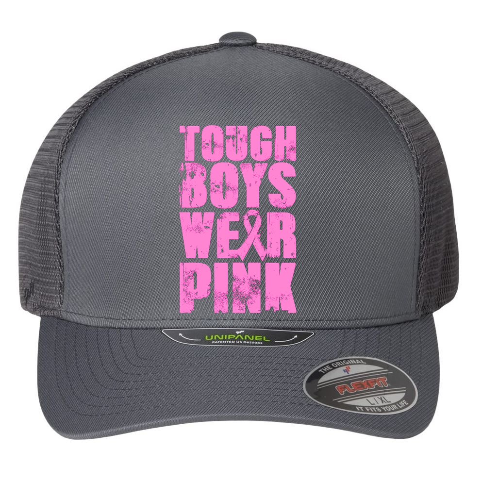 Tough Boyz Wear Pink Support Breast Cancer Awareness Flexfit Unipanel Trucker Cap