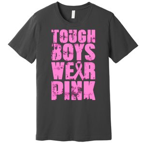 Tough Boyz Wear Pink Support Breast Cancer Awareness Premium T-Shirt