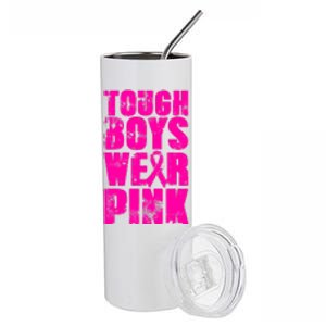 Tough Boyz Wear Pink Support Breast Cancer Awareness Stainless Steel Tumbler