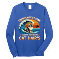 The Blue Wave Is Coming And ItS Covered In Cat Hairs Kamala Cute Gift Long Sleeve Shirt