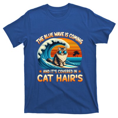 The Blue Wave Is Coming And ItS Covered In Cat Hairs Kamala Cute Gift T-Shirt