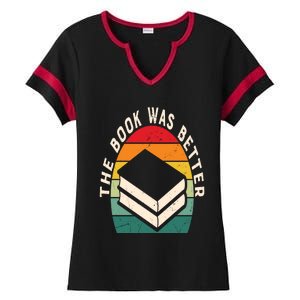 The Book Was Better Book Reading Cute Gift Ladies Halftime Notch Neck Tee