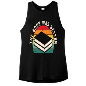 The Book Was Better Book Reading Cute Gift Ladies PosiCharge Tri-Blend Wicking Tank