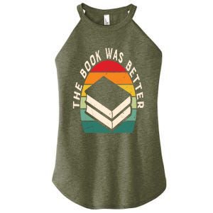 The Book Was Better Book Reading Cute Gift Women's Perfect Tri Rocker Tank