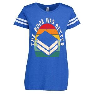 The Book Was Better Book Reading Cute Gift Enza Ladies Jersey Football T-Shirt