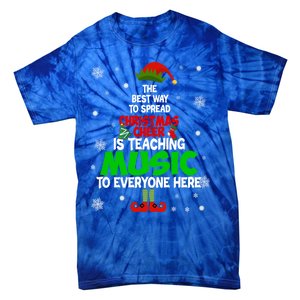 The Best Way To Spread Christmas Cheer Is Teaching Music Gift Tie-Dye T-Shirt