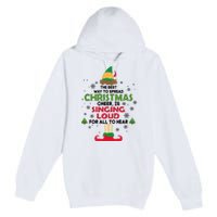 The Best Way To Spread Christmas Cheer Is Singing Loud Elf Premium Pullover Hoodie