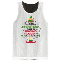 The Best Way To Spread Christmas Cheer Is Singing Loud Elf Mesh Reversible Basketball Jersey Tank