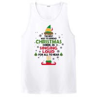 The Best Way To Spread Christmas Cheer Is Singing Loud Elf PosiCharge Competitor Tank