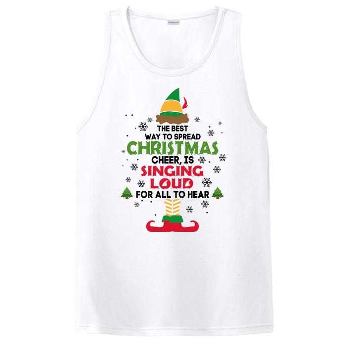 The Best Way To Spread Christmas Cheer Is Singing Loud Elf PosiCharge Competitor Tank