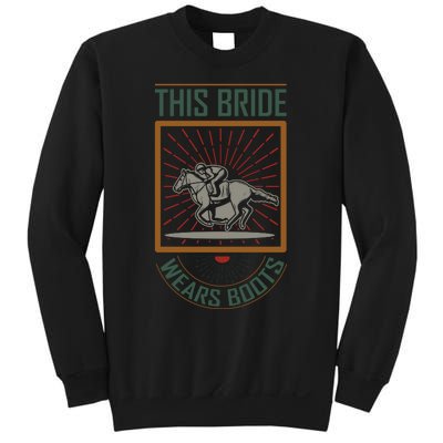 The Bride Wears Boots Sweatshirt