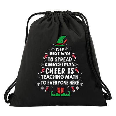 The Best Way To Spread Christmas Cheer Is Teaching Math Elf Drawstring Bag