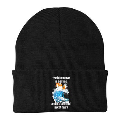 The Blue Wave Is Coming And ItS Covered In Cat Hairs Beanie