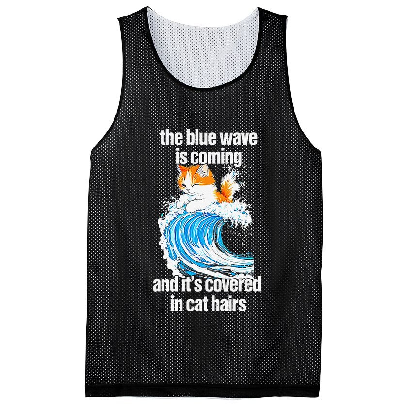The Blue Wave Is Coming And ItS Covered In Cat Hairs Mesh Reversible Basketball Jersey Tank