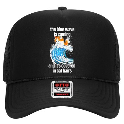 The Blue Wave Is Coming And ItS Covered In Cat Hairs Trucker Hat
