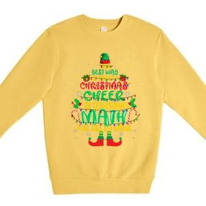 The Best Way To Spread Christmas Cheer Is Teaching Math Premium Crewneck Sweatshirt