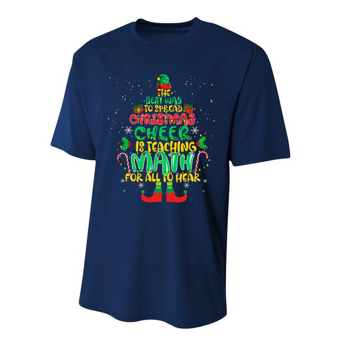 The Best Way To Spread Christmas Cheer Is Teaching Math Performance Sprint T-Shirt