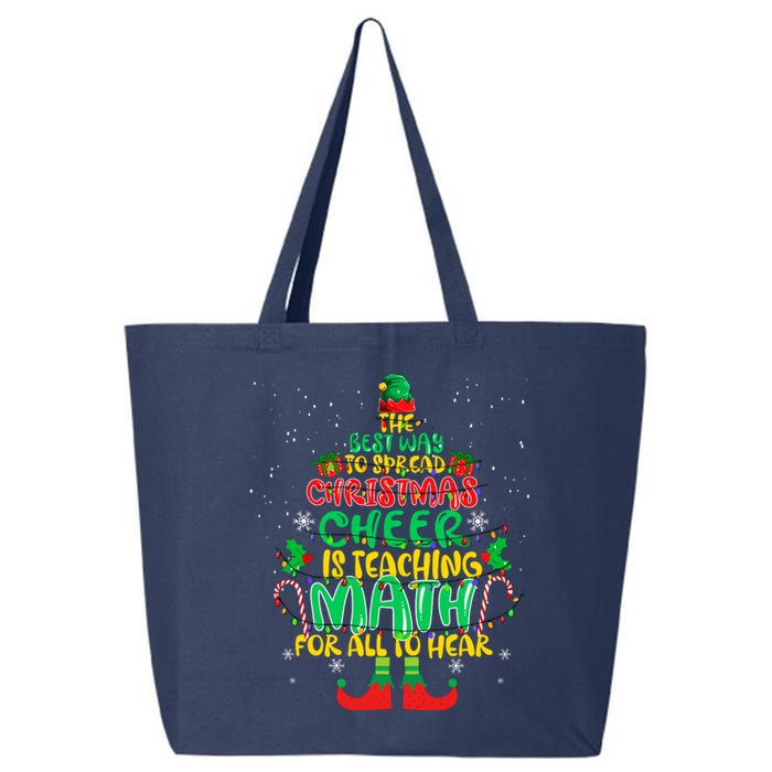 The Best Way To Spread Christmas Cheer Is Teaching Math 25L Jumbo Tote