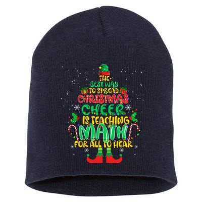 The Best Way To Spread Christmas Cheer Is Teaching Math Short Acrylic Beanie