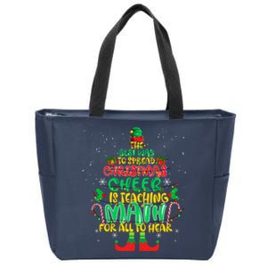 The Best Way To Spread Christmas Cheer Is Teaching Math Zip Tote Bag