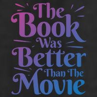 The Book Was Better Than The Movie Booklover Cute Gift Adult Drive Performance Visor