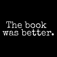 The Book Was Better Typewriter Style Book Lover Gift Backpack