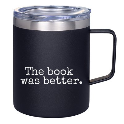 The Book Was Better Typewriter Style Book Lover Gift 12oz Stainless Steel Coffee Mug