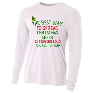 The Best Way To Spread Christmas Cheer Is Singing Loud For All To Hear Elf Cooling Performance Long Sleeve Crew