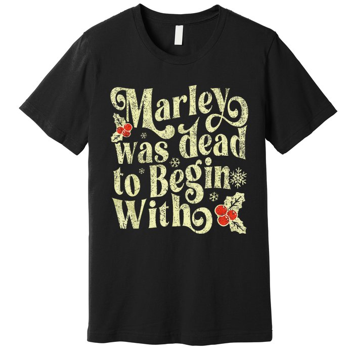 To Begin With Funny Novelty Christmas Premium T-Shirt