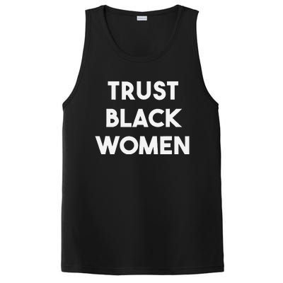 Trust Black Women Black Girl Magic PosiCharge Competitor Tank