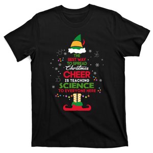 The Best Way To Spread Christmas Cheer Is Teaching Science T-Shirt