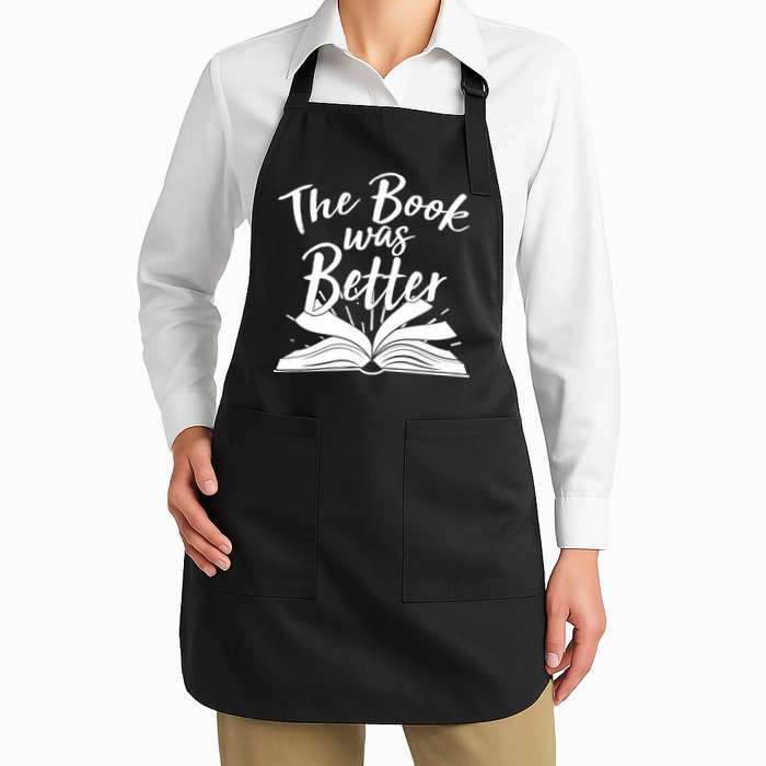 The Book Was Better Reading Fan Book Lover Apron