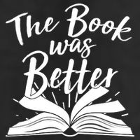The Book Was Better Reading Fan Book Lover Trucker Hat