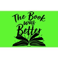 The Book Was Better Reading Fan Book Lover Bumper Sticker