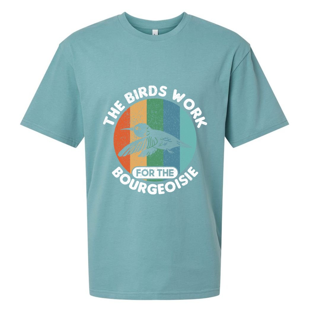 The Birds Work For The Bourgeoisie Bird Sueded Cloud Jersey T-Shirt