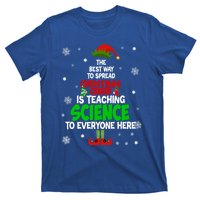 The Best Way To Spread Christmas Cheer Is Teaching Science Great Gift T-Shirt