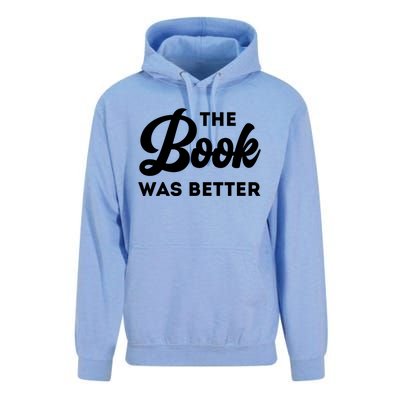 The Book Was Better Funny Author Lover Gift Unisex Surf Hoodie