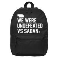 Triple B We Were Undefeated Vs Saban 16 in Basic Backpack