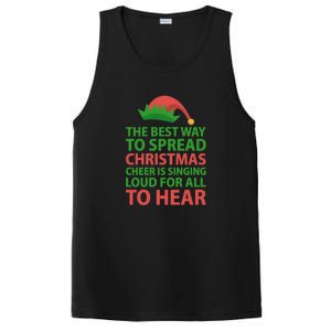 The Best Way To Spread Christmas Cheer Is Singing Loud For All To Hear PosiCharge Competitor Tank