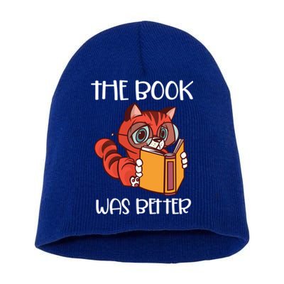 The Book Was Better Meaningful Gift Reading Lover Glasses Cat And Book Gift Short Acrylic Beanie