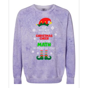 The Best Way To Spread Christmas Cheer Is Teaching Math Gift Colorblast Crewneck Sweatshirt